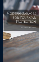 Modern Garages for Your Car Protection