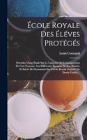 École Royale Des Éléves Protégés