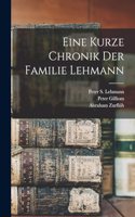 Eine kurze Chronik der Familie Lehmann
