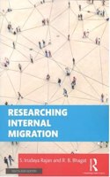 Researching Internal Migration [Paperback] S. Irudaya Rajan and R. B. Bhagat