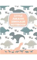 Little Jurassic Dinosaur Notebook: Super Kidz - Writing, Printing, Stories and Diary. Custom Interiors with Art Doodles and Thick Lined Paper, 120pg. Elementary and Education for Ages