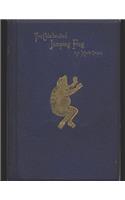 The Jumping Frog: A Fantastic Story of Action & Adventure (Annotated) By Mark Twain.