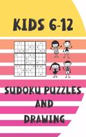 Kids 6-12 Sudoku Puzzles and Drawing