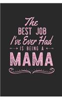 The Best Job I've Ever Had Is Being A Mama