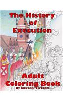 History of Execution Adult Coloring Book