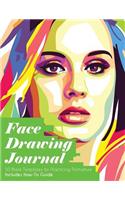 Face Drawing Journal