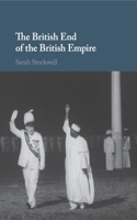British End of the British Empire