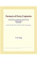Farmers of Forty Centuries (Webster's Chinese Simplified Thesaurus Edition)