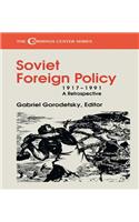 Soviet Foreign Policy 1917–1991