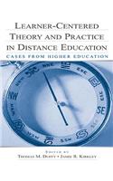 Learner-Centered Theory and Practice in Distance Education