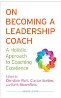 On Becoming a Leadership Coach