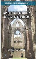 Nineteenth-Century British Secularism