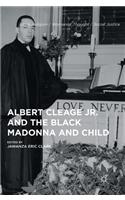 Albert Cleage Jr. and the Black Madonna and Child