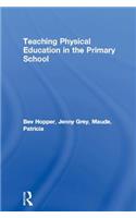 Teaching Physical Education in the Primary School