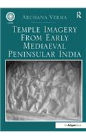 Temple Imagery from Early Mediaeval Peninsular India