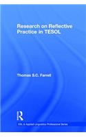 Research on Reflective Practice in Tesol