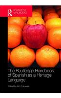 Routledge Handbook of Spanish as a Heritage Language