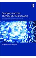 Sandplay and the Therapeutic Relationship