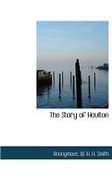 The Story of Houlton: (English)