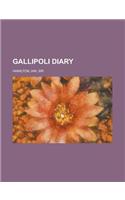 Gallipoli Diary Volume 2