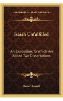 Isaiah Unfulfilled