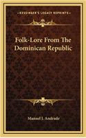 Folk-Lore from the Dominican Republic