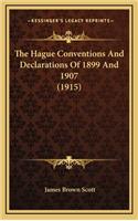 The Hague Conventions and Declarations of 1899 and 1907 (1915)