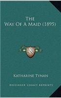 The Way of a Maid (1895): (English)