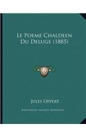 Le Poeme Chaldeen Du Deluge (1885)