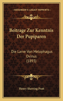 Beitrage Zur Kenntnis Der Pupiparen