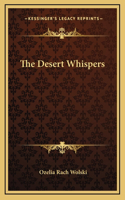 The Desert Whispers