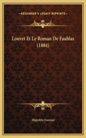 Louvet Et Le Roman De Faublas (1884)