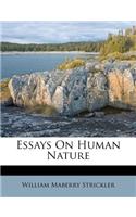 Essays on Human Nature