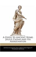 A Guide to Ancient Rome