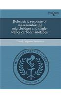 Bolometric Response of Superconducting Microbridges and Single-Walled Carbon Nanotubes
