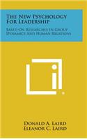 New Psychology for Leadership