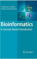 Bioinformatics: A Concept-Based Introduction