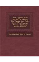 The Legends and Myths of Hawaii