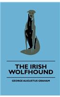 The Irish Wolfhound. Revised