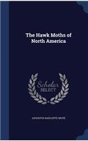 The Hawk Moths of North America
