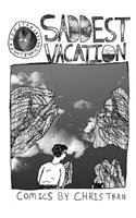 Saddest Vacation