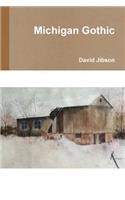 Michigan Gothic