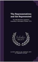 The Representatives and the Represented: The 44th Montana Legislative Assembly in Retrospect Volume 1976