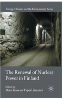 Renewal of Nuclear Power in Finland