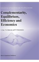 Complementarity, Equilibrium, Efficiency and Economics