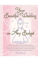Your Beautiful Wedding on Any Budget
