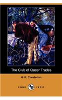 The Club of Queer Trades (Dodo Press)