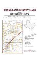 Texas Land Survey Maps for Gregg County: (English)