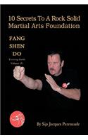 10 Secrets to a Rock Solid Martial Arts Foundation