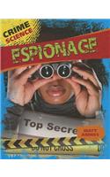 Espionage: (Crime Science)